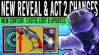 Destiny 2: ACT II REVEALED & NEW WEAPON BUFFS! Mods Updated, Solstice 2024, Eververse Reset (July 9)