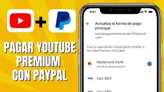 Cómo PAGAR Youtube Premium Con Paypal