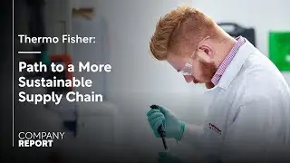 Thermo Fisher Scientific’s Supply Chain Sustainability Strategy to Reduce Scope 3 Emissions