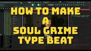 How To Make a UK Soul Grime Type Beat for Ayrtn x Skepta x Blanco 2024