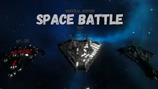 Space Engineers PVP - Space Battle 3V3 - Alehouse Gaming Survival Server (NOK vs ASS)