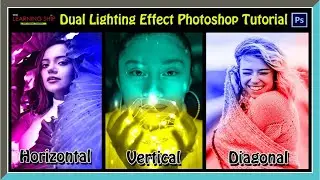 Dual Lighting Effect Horizontal, Vertical, Diagonal Photoshop Tutorial