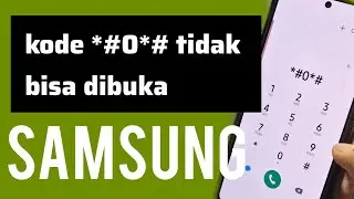 Kode *#0*# Tidak Bisa Dibuka | Kode Cek Layar Samsung Tidak Berfungsi di ONE UI 6.1