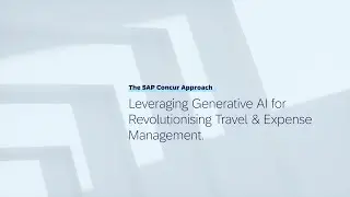 Leveraging Generative AI for Revolutionising Travel & Expense Management: The SAP Concur Approach