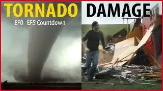 Tornado Damage Countdown: EF0 to EF5