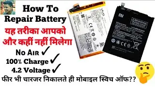 How To Repair Battery|All Types Of Mobile Battery Circuit Repair|Explain In Hindi