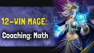 Hearthstone Arena KFT - 12 Win Mage: Coaching: Math