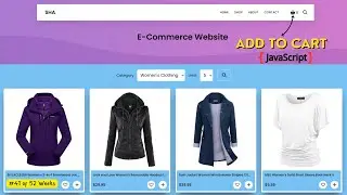 Building an ECommerce Website with Add to Cart Using API and JavaScript