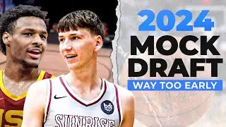 Way Too Early 2024 NBA Mock Draft