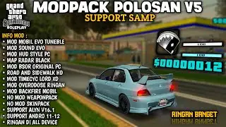 MODPACK POLOSAN V5 || SUPPORT GTA SAMP & SUPPORT ALYN V16.1 ‼️