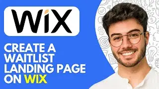 How to Create a Waitlist Landing Page on Wix (2024) Simple and Easy