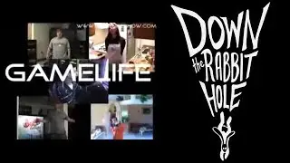 GameLife (ft. Guru Larry) | Down the Rabbit Hole