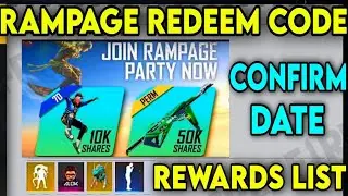 Rampage Redeem Code | Free Fire Redeem Code | Rampage Redeem Code Confirm Date | Redeem Code Today