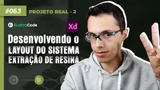 #063 Planejamento e desenvolvimento de layout de site (Projeto real) com AdobeXD | ilustraCode