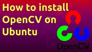 How to install OpenCV on Ubuntu