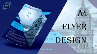 How to Make a Business Flyer | Photoshop