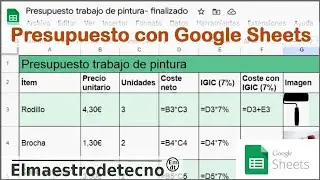 Cómo hacer un presupuesto con Google Sheets. Tabla con fórmulas.