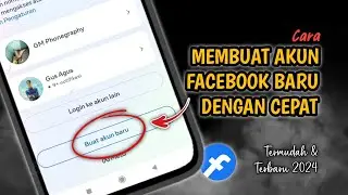 Terbaru 2024❗Cara Membuat Akun Facebook Baru Tanpa Nomer HP