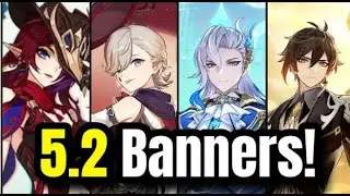 EVERYTHING WE KNOW ABOUT 5.2 | Banners, FREE Pulls, Saurians & Map - Genshin Impact
