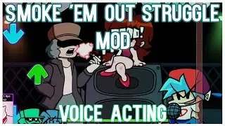 Smoke 'Em Out Struggle Mod with Voice Acting | Friday Night Funkin