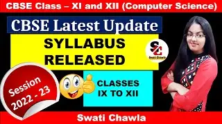 CBSE Syllabus Class 11 and 12 Computer Science Session 2022 - 23