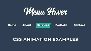 CSS Creative Menu Hover Effects | CSS Animation Examples