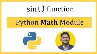 Python sin() function | math module | mathematical functions