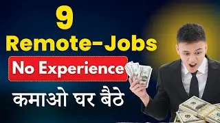 🤑 Earn at Home | 9 Best Remote Jobs For Beginners With No Experience Needed