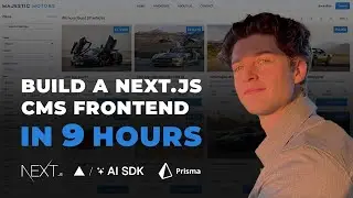 NextJS Full Course: Build a Car Dealer CMS (Part 1/2)