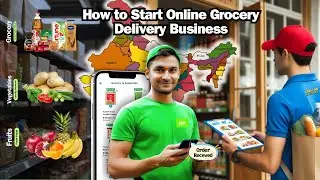 How to Start Online Grocery Delivery Business in INDIA