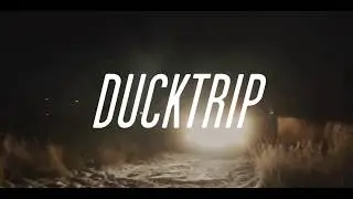 Sitka Films: DUCKTRIP