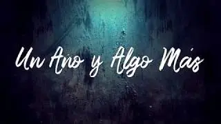 Franco De Vita - Un Año y Algo Más (Official Lyric Video)