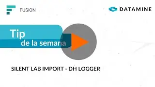 Tip de la Semana: Fusion Silent Import DH Logger