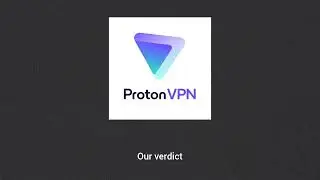 Exposing the Truth: a Proton VPN Review