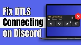 How to Fix DTLS Connecting on Discord | RTC Connecting Discord Fix (2024)