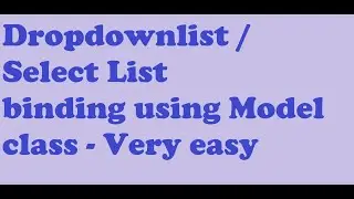 Dropdownlist Model Binding in MVC| Model Binding Select List without HTML Helpers