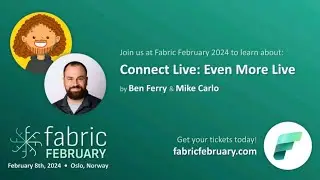 Connect Live: Even more live