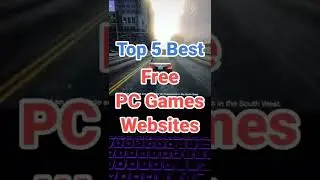 Best Websites to Download Free PC Games