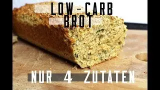 LOW CARB BROT | NUR 4 ZUTATEN