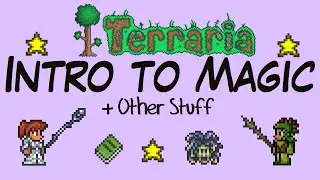 Intro to Magic/Mage Class! (Terraria Guide #13, Let's Play/Tutorial, PC 1.3 Gameplay)