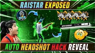 GYANGAMING EXPOSED RAISTAR 🥺💔 RAISTAR AUTO HEADSHOT HACK REVEAL - Garena Free Fire