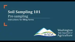 Soil Sampling 101: Pre-Sampling