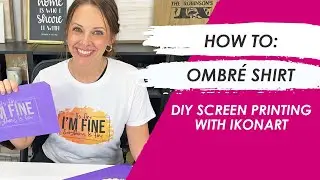 How To Screen Print an Ombré Shirt with Ikonart Stencils