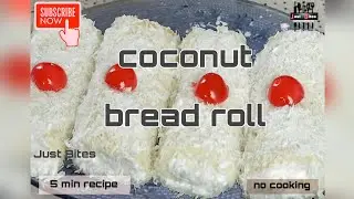 coconut bread rolls recipe | just bites | no cooking |