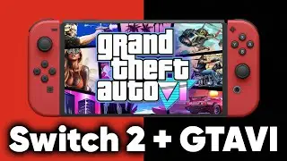 GTAVI Coming to Nintendo Switch 2 [RUMOR]