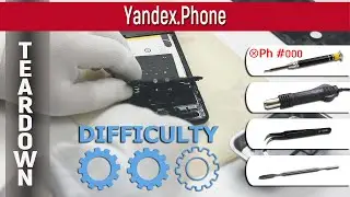 📱 Yandex.Phone Teardown Take apart Tutorial