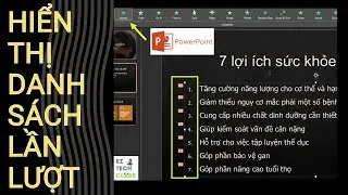 Hiện thị danh sách lần lượt trong PowerPoint 2021, hiệu ứng xuất hiện từng dòng | EZ TECH CLASS