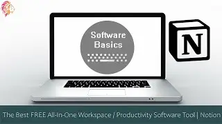 The Best FREE All-In-One Workspace / Productivity Software Tool | Notion