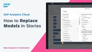 How to Replace Models in Stories: SAP Analytics Cloud