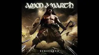 Amon Amarth - Berserker [Full Album]